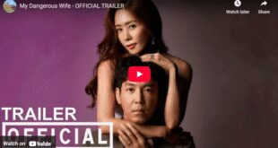 Review Drama Korea “My Dangerous Wife” (2020): Pengkhianatan & Balas Dendam yang Memikat