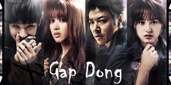 Gap Dong (2014): Sinopsis Lengkap, Review, dan Daftar Pemain Drama Korea Thriller Psikologis Terbaik