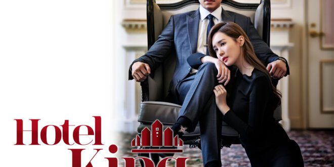 Hotel King (2014): Sinopsis Lengkap, Review, dan Daftar Pemain Drama Melodrama Korea