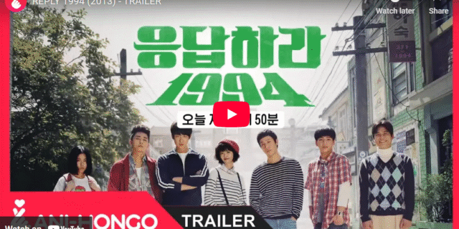 Reply 1994 (2013): Nostalgia Seru, Persahabatan, dan Cinta di Tengah Era 90-an