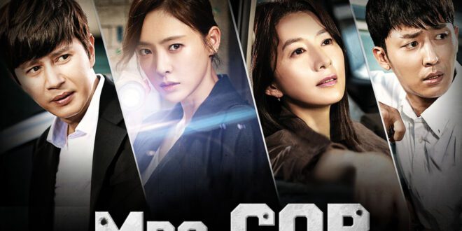 Mrs. Cop (2015): Sinopsis Lengkap, Review, dan Daftar Pemain Drama Polisi Korea Seru
