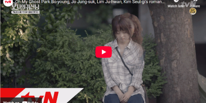 Oh My Ghost (2015): Sinopsis Lengkap, Review, dan Daftar Pemain Drama Korea Komedi Romantis Supernatural