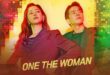 One the Woman (2021): Sinopsis Lengkap, Review, dan Daftar Pemain Drama Korea Komedi Terbaik