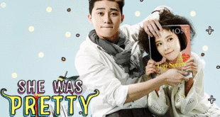 She Was Pretty (2015): Sinopsis Lengkap, Review Romantis Komedi Korea yang Memikat