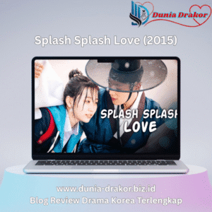 Splash Splash Love (2015)