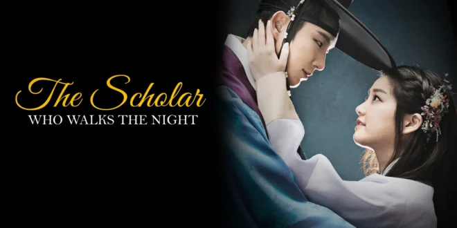 The Scholar Who Walks the Night (2015): Sinopsis Lengkap, Review, dan Daftar Pemain Drama Vampir Joseon
