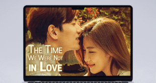The Time We Were Not in Love (2015): Sinopsis Lengkap, Review, dan Daftar Pemain Drama Korea Romantis
