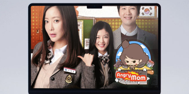 Angry Mom (2015): Sinopsis Lengkap, Review, dan Daftar Pemain Drama Korea Sekolah-Thriller