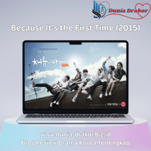 Because It's the First Time (2015)