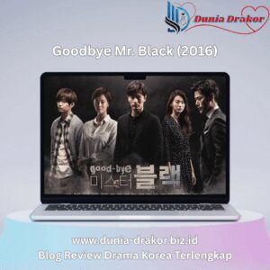 Goodbye Mr. Black (2016)