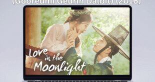 Love in the Moonlight (2016): Sinopsis Lengkap, Review, dan Daftar Pemain Drama Romantis Sejarah Terbaik