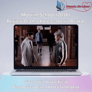 Moorim School (2016) - Drama Korea