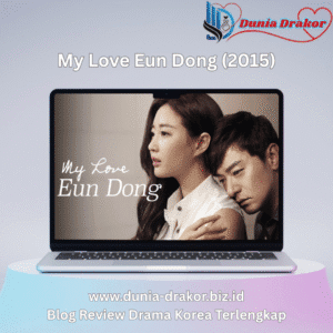 My Love Eun Dong (2015)