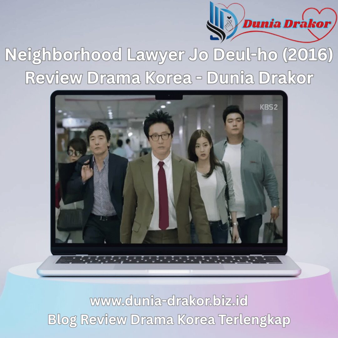 Poster Neighborhood Lawyer Jo Deul-ho menampilkan Park Shin-yang dan Kang So-ra