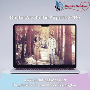 On the Way to the Airport (2016)