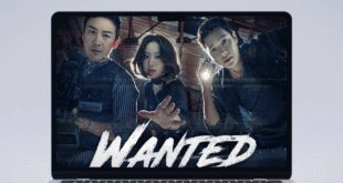 Wanted (2016): Sinopsis Lengkap, Review, dan Daftar Pemain Drama Thriller