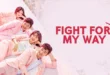Fight for My Way (2017): Sinopsis Lengkap, Review, dan Daftar Pemain Drama Romantis Inspiratif