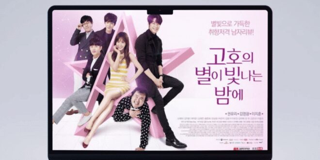 Go Ho’s Starry Night (2016): Sinopsis Lengkap, Review, dan Daftar Pemain Drama Romantis Komedi