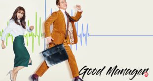 Good Manager (2017): Sinopsis, Review, Pemain