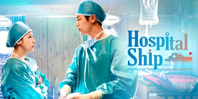 Hospital Ship (2017): Sinopsis, Review, Pemain