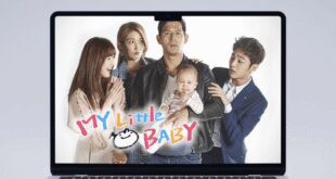 My Little Baby (2016): Sinopsis Lengkap, Review, dan Daftar Pemain Drama Keluarga Heartwarming