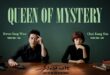 Mystery Queen (2017): Sinopsis, Review, Pemain