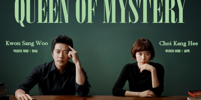 Mystery Queen (2017): Sinopsis, Review, Pemain