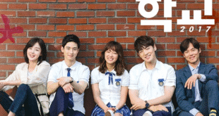 School 2017 (2017): Sinopsis Lengkap, Review, dan Daftar Pemain Drama Sekolah Korea
